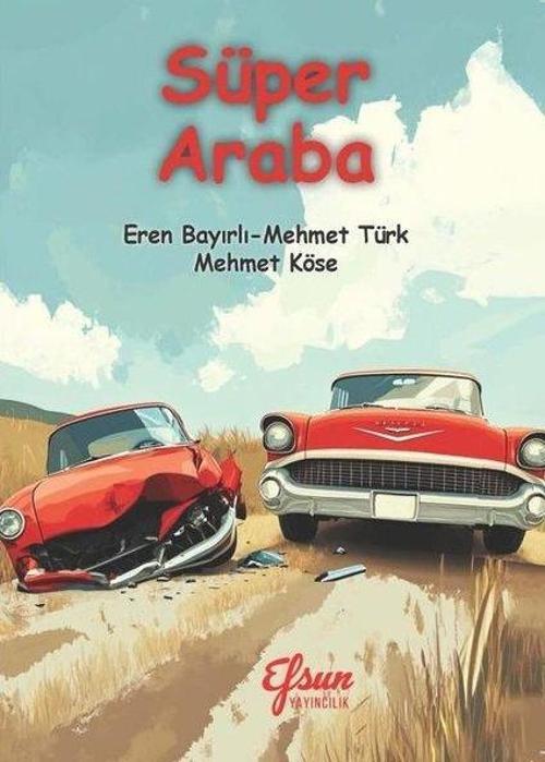 Efsun Yayıncılık Süper Araba