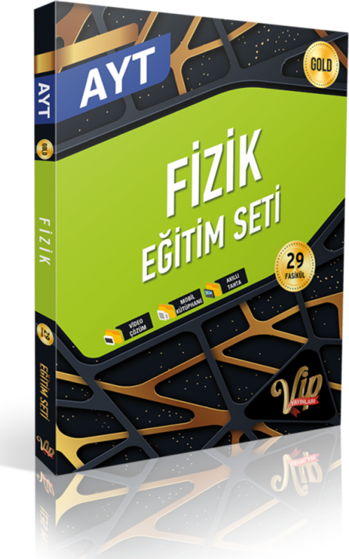 Vip Yayınları AYT Fizik Eğitim Seti 29 Fasikül Gold Serisi