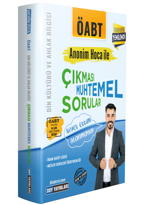 Ddy Yayınları 2023 ÖABT DİN KÜLTÜRÜ ve AHLAK BİLGİSİ ANONİM HOCA İLE ÇIKMASI MUHTEMEL SORULAR