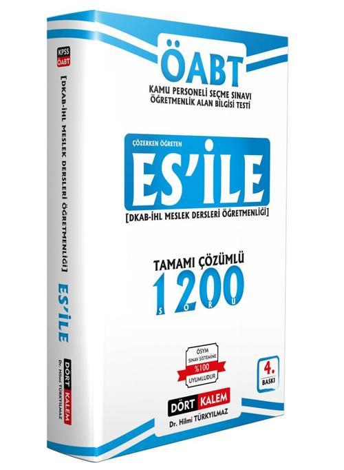 Dört Kalem Yayınları ÖABT Din Kültürü ve Ahlak Bilgisi ESİLE Çözümlü Soru Bankası