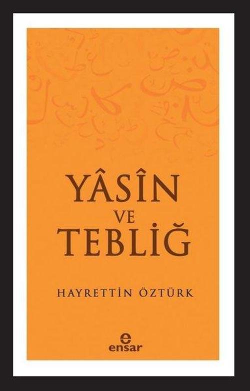 Yasin ve Tebliğ