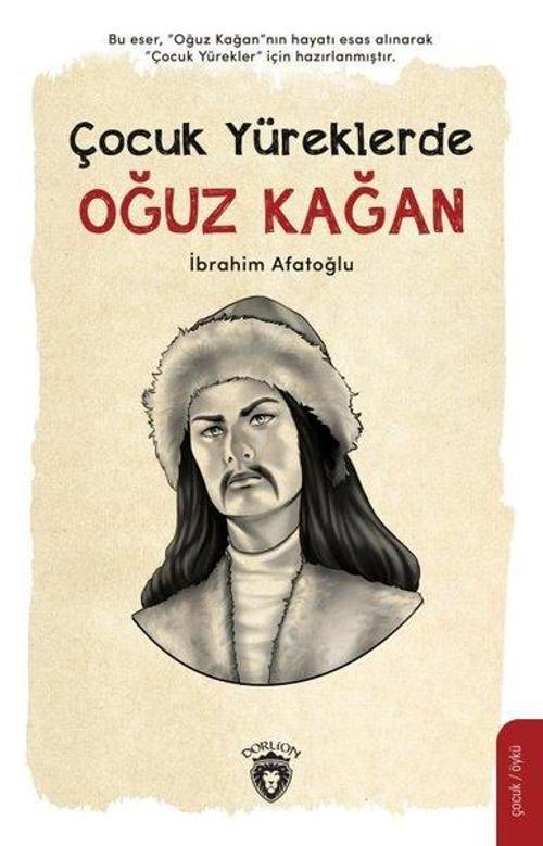 Oğuz Kağan - Çocuk Yüreklerde