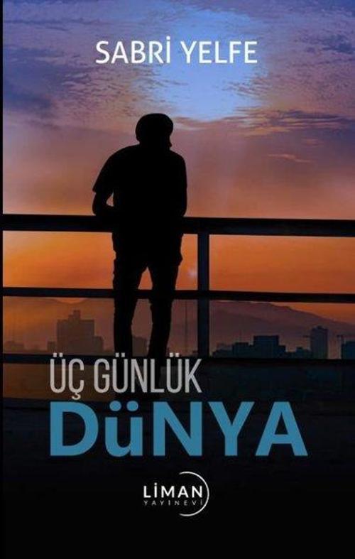 Üç Günlük Dünya