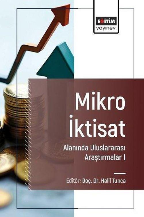 Mikro İktisat Alanında Uluslararası Araştırmalar 1