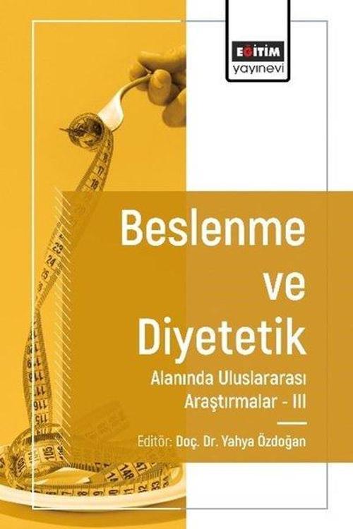 Beslenme ve Diyetetik Alanında Uluslararası Araştırmalar 3