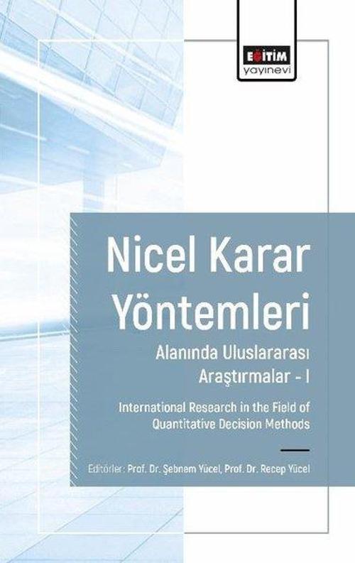 Nicel Karar Yöntemleri Alanında Uluslararası Araştırmalar 1