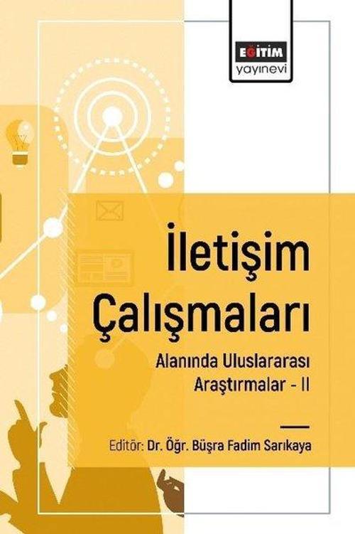 İletişim Çalışmaları Alanında Uluslararası Araştırmalar 2