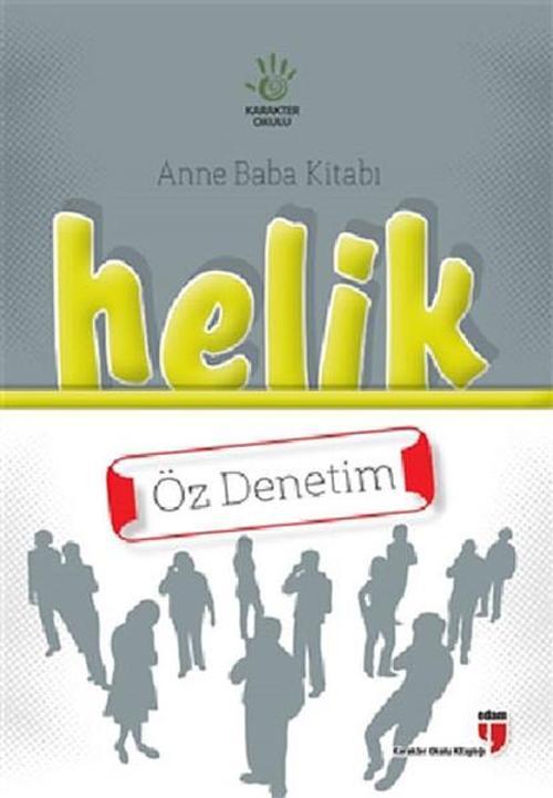 Helik Anne Baba Kitabı - Öz Denetim