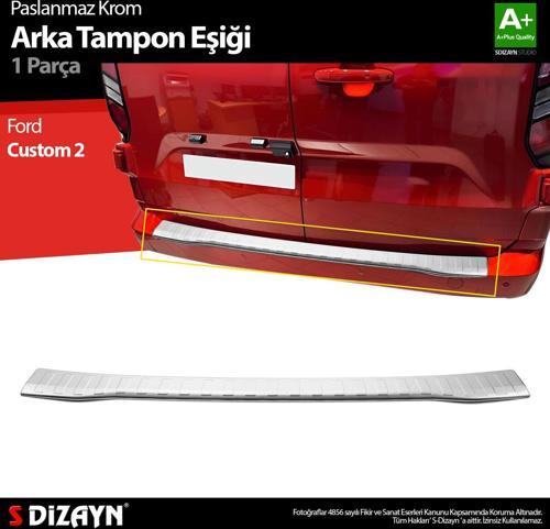 Ford Tourneo Custom Krom Arka Tampon Eşiği 2023 Üzeri A+ Kalite