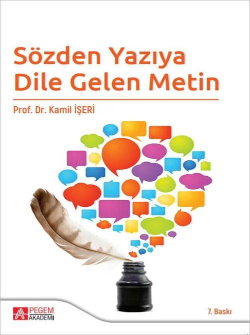Sözden Yazıya Dile Gelen Metin