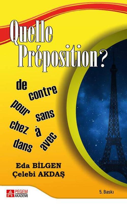 Quelle Prêposition