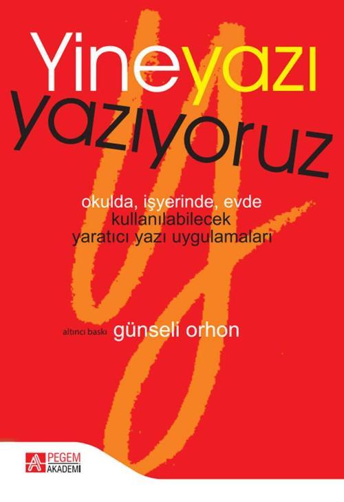 Yine Yazı Yazıyoruz