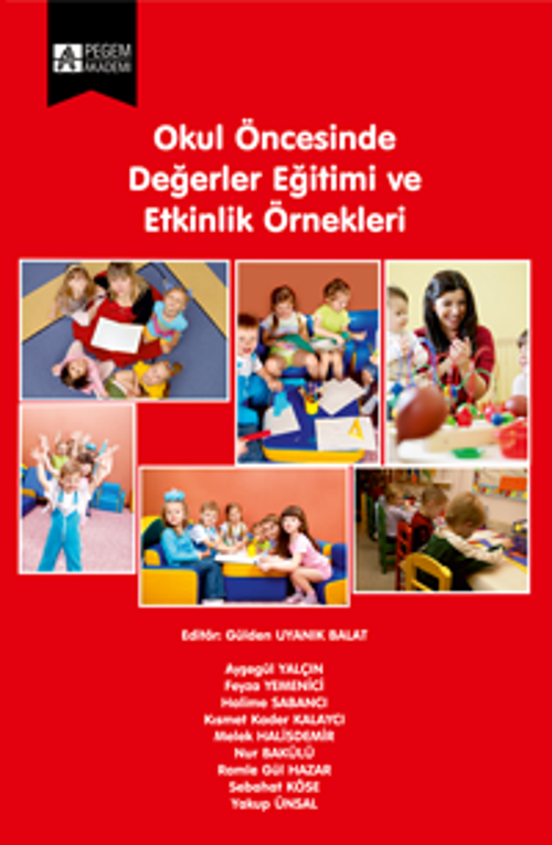 Okul Öncesinde Değerler Eğitimi ve Etkinlik Örnekleri