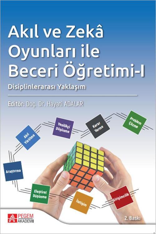 Akıl ve Zekâ Oyunları ile Beceri Öğretimi-I