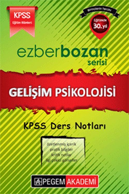 KPSS Ezberbozan Eğitim Bilimleri Gelişim Psikolojisi Ders Notları