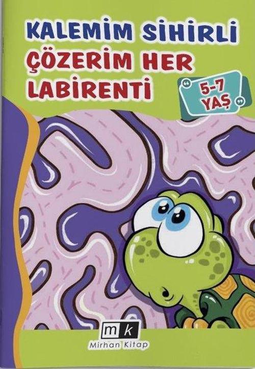 Kalemim Sihirli Çözerim Her Labirenti 5 - 7 Yaş
