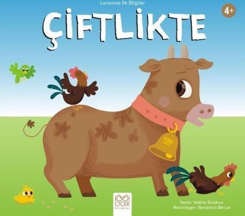 Çiftlikte - Larousse İlk Bilgiler