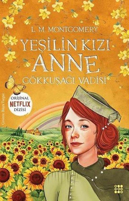 Yeşilin Kızı 7 - Gökkuşağı Vadisi