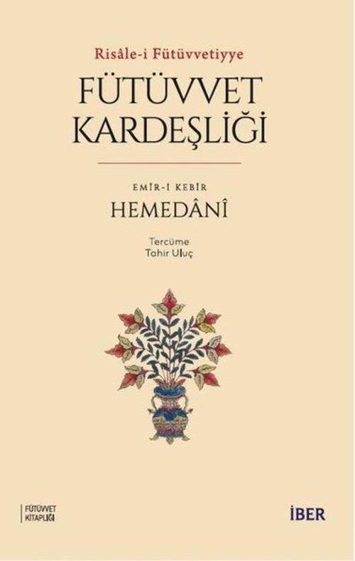 Fütüvvet Kardeşliği - Risale - i Fütüvvetiyye