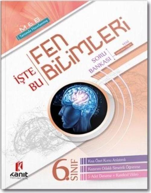 6. Sınıf Fen Bilimleri İşte Bu Soru Bankası Kanıt Yayınları