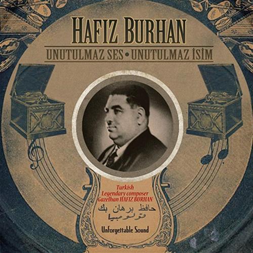 Plak - Hafız Burhan- Unutulmaz Ses Unutulmaz İsim