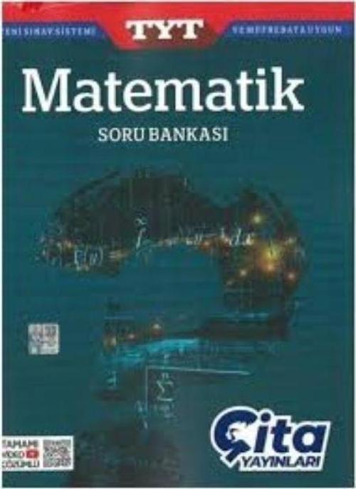Çita Yayınları Yeni Müfredat TYT Matematik Soru Bankası