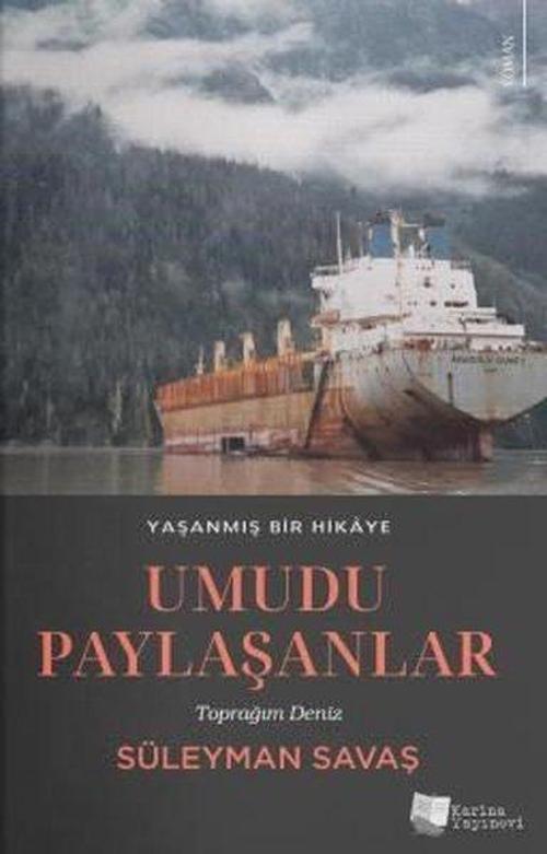 Umudu Paylaşanlar - Toprağım Deniz - Yaşanmış Bir Hikaye