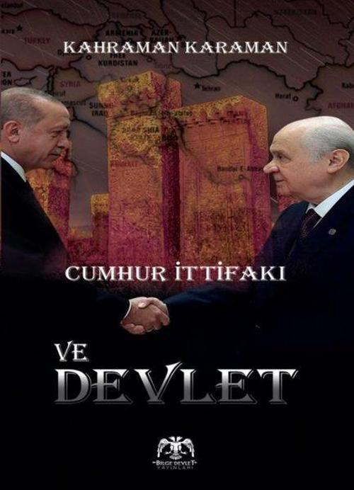 Cumhur İttifakı ve Devlet