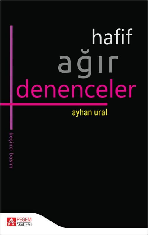 Hafif Ağır Denenceler
