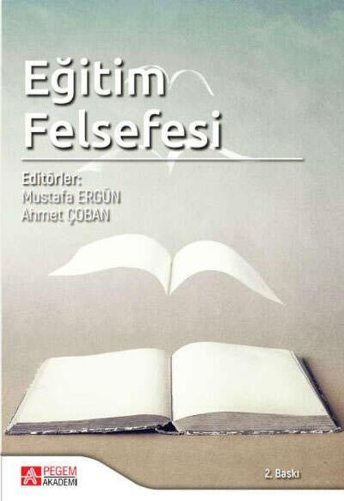 Pegem Akademi Yayıncılık Eğitim Felsefesi