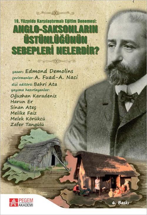 19.Yüzyılda Karşılaştırılmalı Eğitim Denemesi: Anglo-Saksonların Üstünlüğünün Sebepleri Nelerdir?