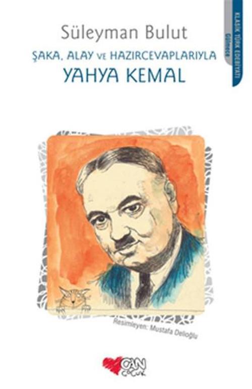 Şaka Alay ve Hazırcevaplarıyla Yahya Kemal