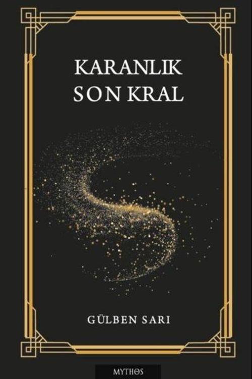 Karanlık - Son Kral