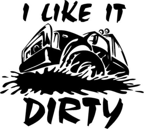 I Like Drity Off Road Sticker Arazi Aracı Sticker