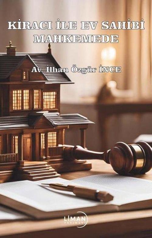 Kiracı İle Ev Sahibi Mahkemede