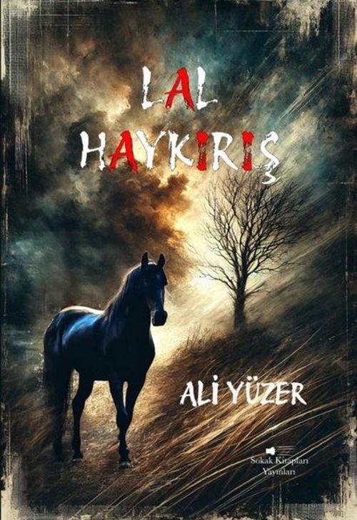 Sokak Kitapları Yayınları Lal - Haykırış