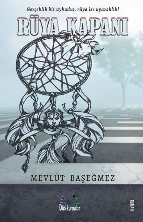 Düş Kurguları Yayınları Rüya Kapanı