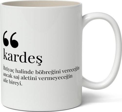 Kardeş Kelime Anlamı Baskılı Kupa Bardak Baskılı Kahve Kupa Bardak