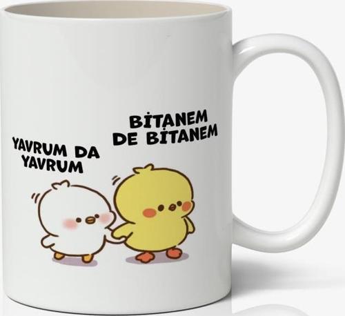 Yavrum da Yavrum, Bitanem de Bitanem Sevimli Civcivler Tasarımlı Kupa Bardak Baskılı Kahve Kupa Bardak