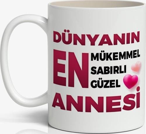 Dünyanın En Mükemmel Sabırlı Güzel ANNESİ Yazılı Anneler Günü Tasarımlı Yazılı Baskılı Kupa Bardak Baskılı Kahve Kupa