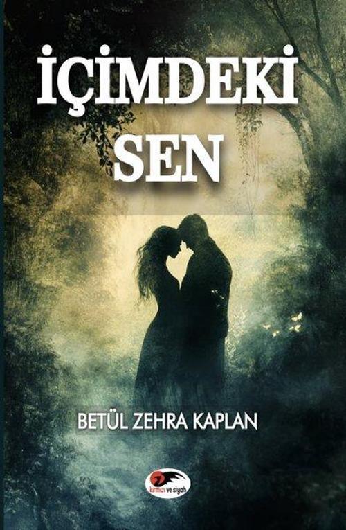 Kırmızı ve Siyah İçimdeki Sen