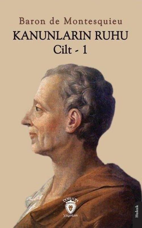 Kanunların Ruhu Cilt - 1
