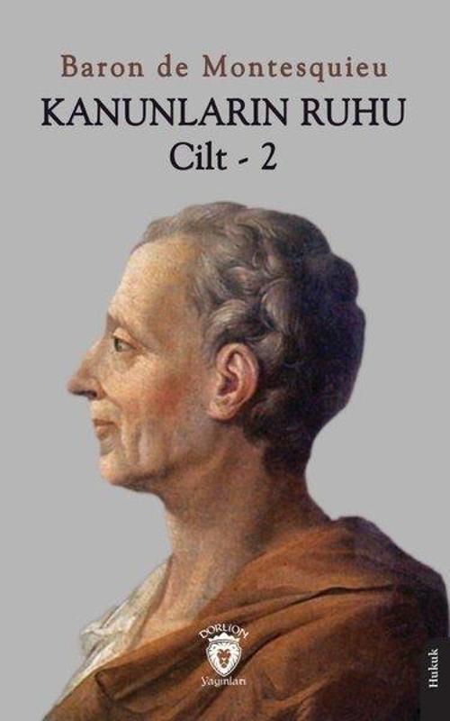 Kanunların Ruhu Cilt - 2