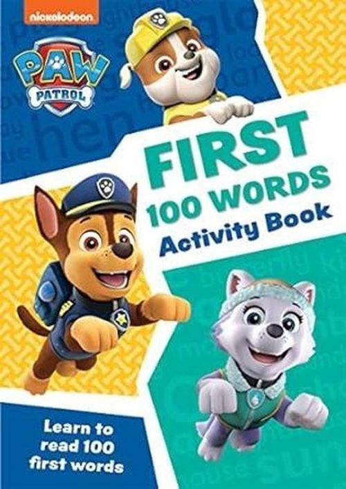 PAW Patrol First 100 Words Activity Book (Paw Patrol)