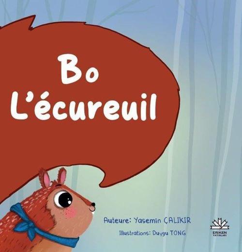 Eriken Yayınları Bo L'ecureuil