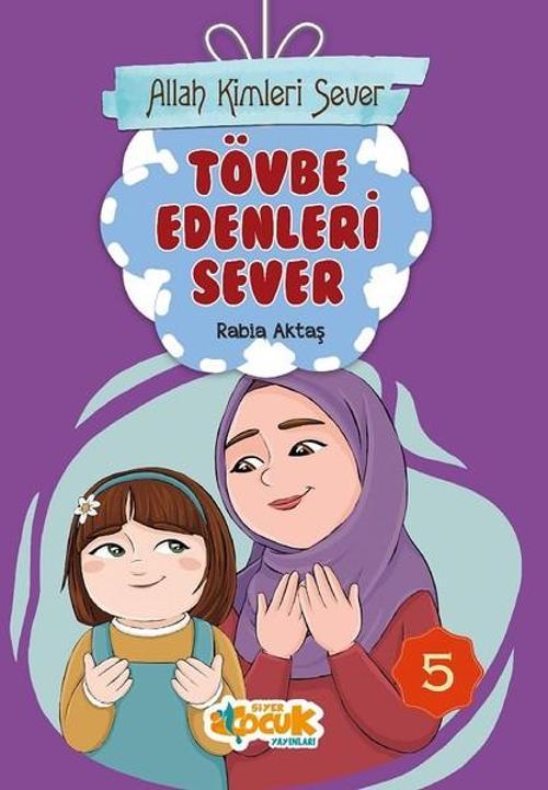 Allah Kimleri Sever 5-Tövbe Edenleri Sever