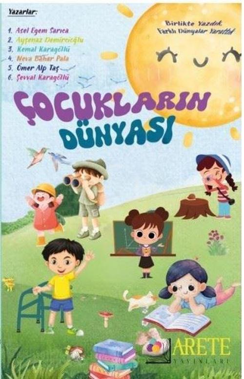 Arete Yayınları Çocukların Dünyası