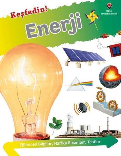 Tübitak Yayınları Keşfedin! Enerji