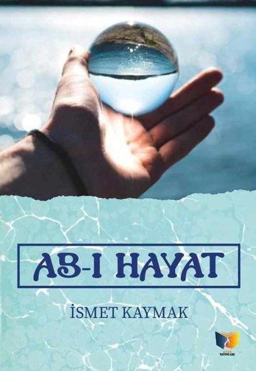 Ateş Yayınları Ab-ı Hayat