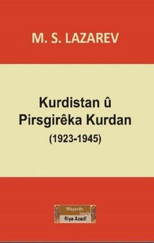 Kurdistan u Pirsgireka Kurdan 1923-1945